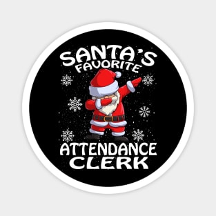 Santas Favorite Attendance Clerk Christmas Magnet